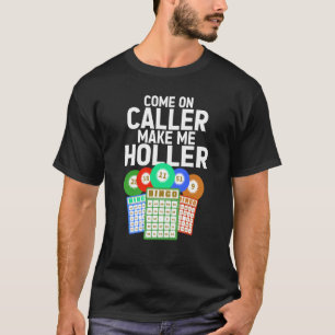 Camiseta Venha Ligar Me Faça Holgar O Jogo Bingo Pla