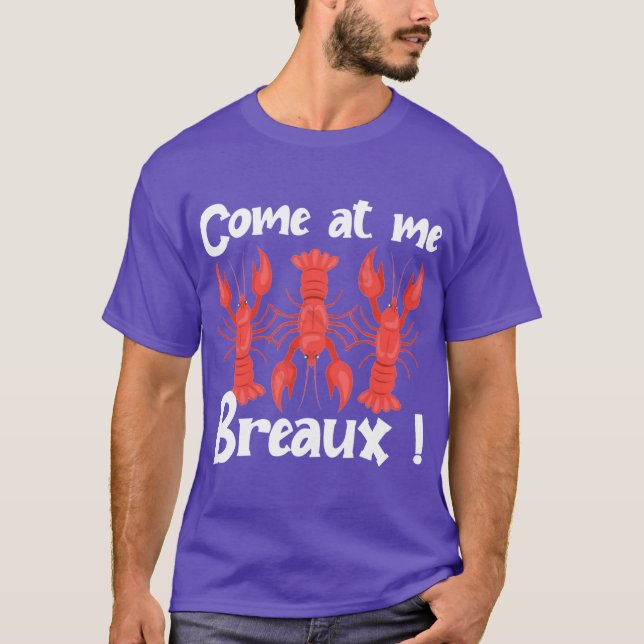 Camiseta Venha Para Mim Crawfish Miçanga Engraçado nival 1 (Frente)