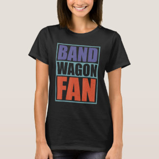 Camiseta Ventilador de Bandwagon...
