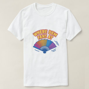 Camiseta Ventilador de dobramento de várias cores -"Onde Ve