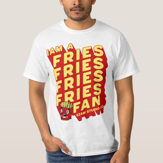 Camiseta "Ventilador de Fries Franceses - Design divertido  (Frente)