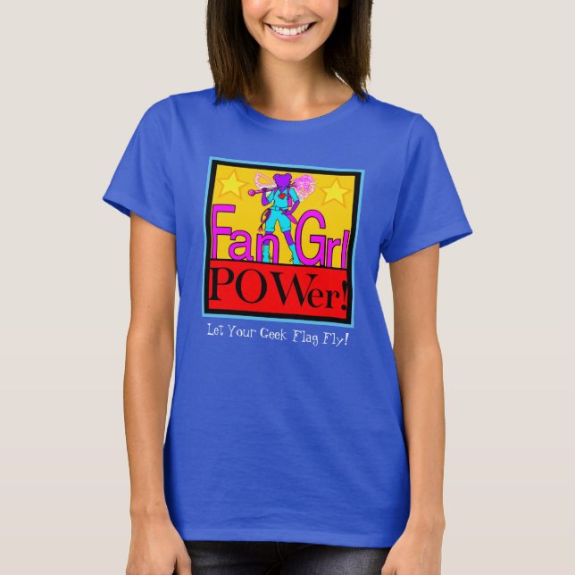 Camiseta Ventilador Grl POWer "Deixe sua bandeira do Geek v (Frente)