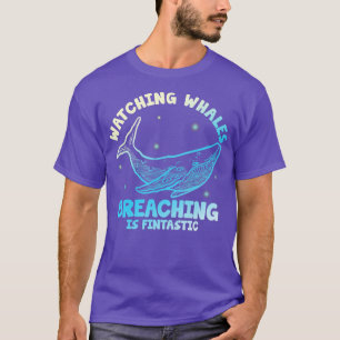 Camiseta Ver baleias quebrando é fintastic 1