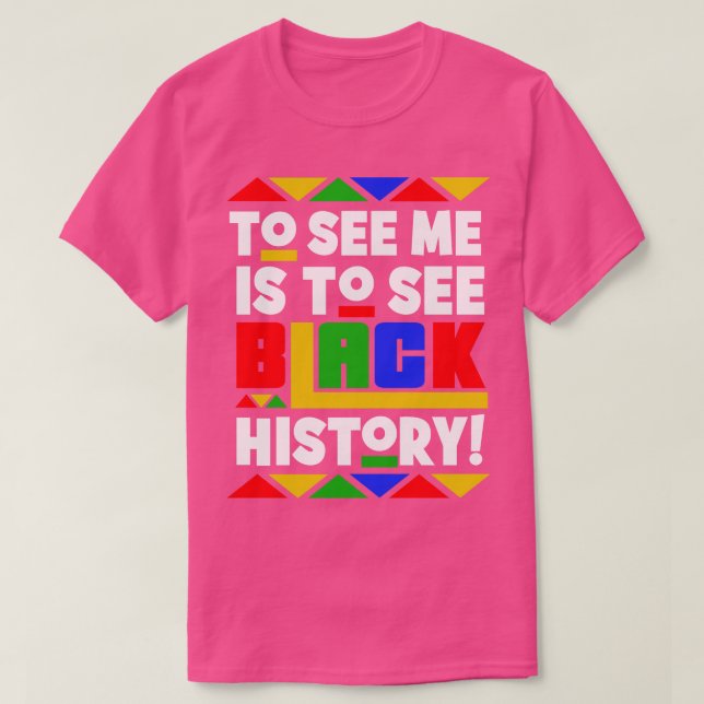 Camiseta Ver-me é ver o mês da história negra (Frente do Design)