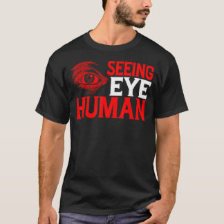 Camiseta Ver Olhos Humanos...