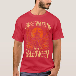 Camiseta Verão do Halloween de Verão Apenas Esperando Pelo