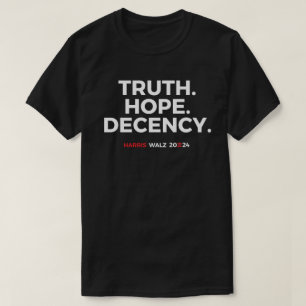 Camiseta Verdade Decência Esperança - Harris Walz 2024