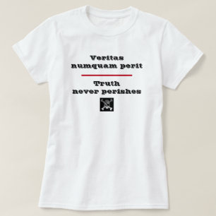 Camiseta Verdade nunca persegue Veritas Numquam Perit T-Shi