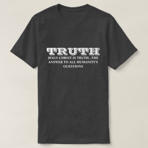 CAMISETA VERDADE - O CRISTO JESUS É A VERDADE - RESPOSTA P