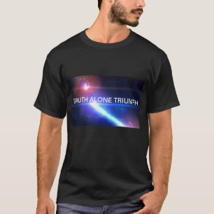 Camiseta VERDADE SOZINHA TRIUNQUE é uma verdade natural