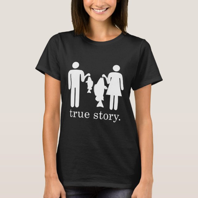 Camiseta Verdadeira História de Pesca Marido e Mulher  (Frente)