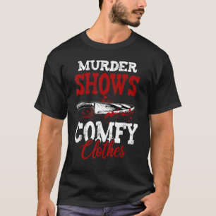 Camiseta Verdadeiro Crime Dizendo Assassinato Mostra e Comp