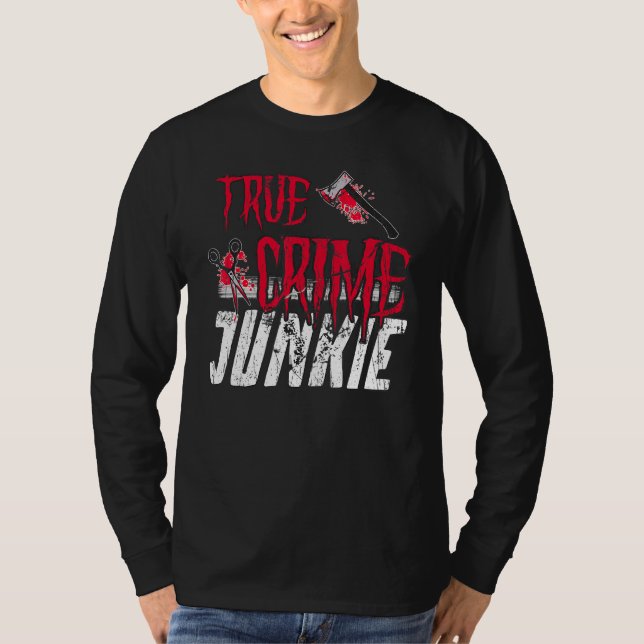 Camiseta Verdadeiro Crime Junkie (Frente)