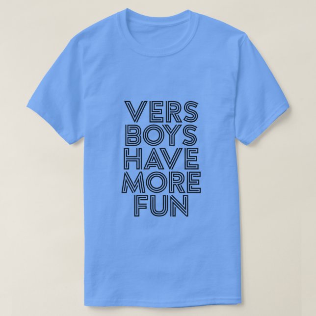 CAMISETA VERDADEIROS TÊM MAIS DIVERSÃO (Frente do Design)