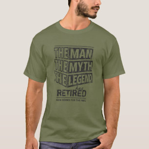 Camiseta Verde O Homem O Mito Da Lenda Se Aposentou
