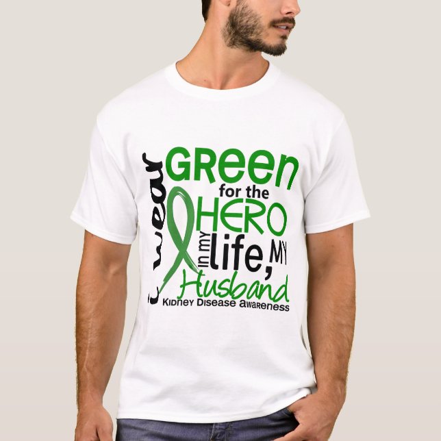 Camiseta Verde para a doença renal do marido do herói 2 (Frente)
