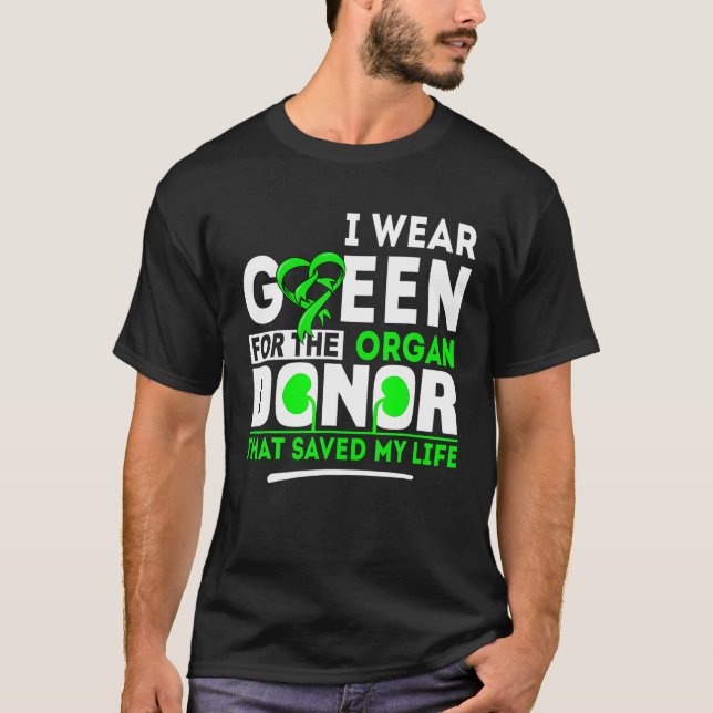 Camiseta Verde Para O Doador De Órgãos - Transplante Rim Vi (Frente)