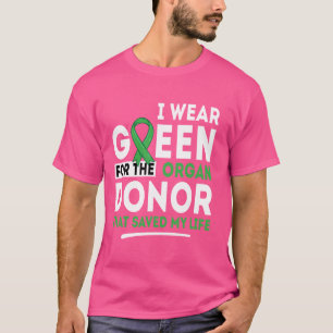 Camiseta Verde Para O Doador De Órgãos - Transplante Rim Vi