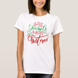 Camiseta Verde Vermelho Tenha um Natal Feliz