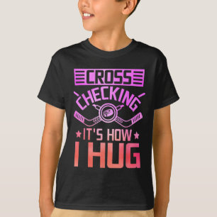 Camiseta Verificação Cruzada É Como Eu Abraço