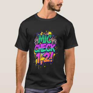 Camiseta Verificação de microfone 1, 2!