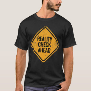 Camiseta Verificação de realidade à frente, lucid sonhando