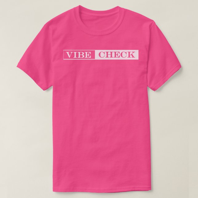 Camiseta verificação de vibe (Frente do Design)