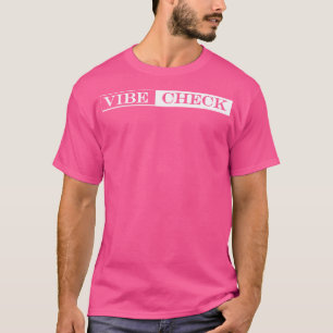 Camiseta verificação de vibe