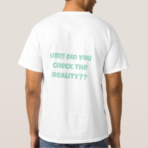 Camiseta VerificaçãoDeRealidade