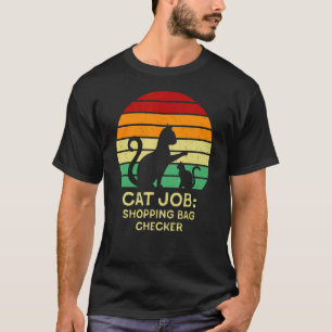 Camiseta Verificador de Sacola de Compras Mãe de Gato Pai d