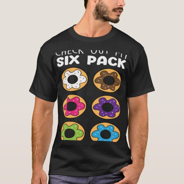 Camiseta Verificar minhas Rosquinhas de Comida de Rosquinha (Frente)