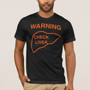 Camiseta Verifique o T claro do fígado