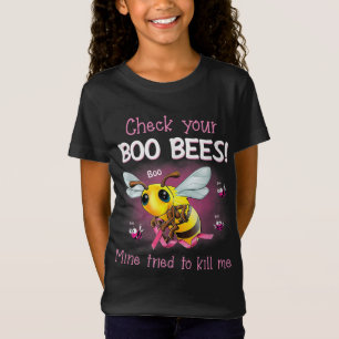 Camiseta Verifique Se O Seu Boo Bee Mine Tentou Me Matar   