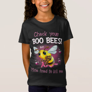 Camiseta Verifique Se O Seu Boo Bee Mine Tentou Me Matar |
