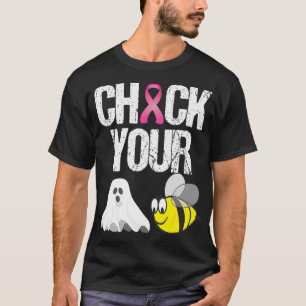 Camiseta Verifique Seu Cancer De Mama Engraçado.