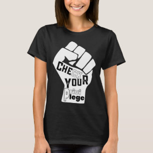 Camiseta Verifique Sua Luta Privilegiada Pela Igualdade Pre