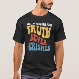 Camiseta Veritas Numquam Perit Truth Nunca Persue