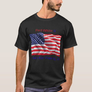 Camiseta Vermelho Branco & Realmente Não Estou Sentindo