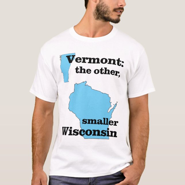 Camiseta Vermont: o outro, Wisconsin menor (Frente)