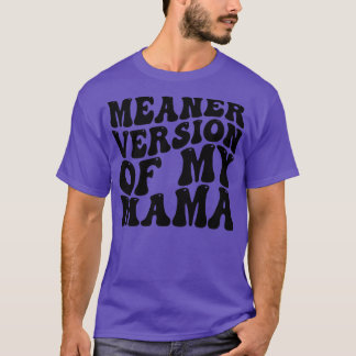 Camiseta versão maleável da minha mãe 1