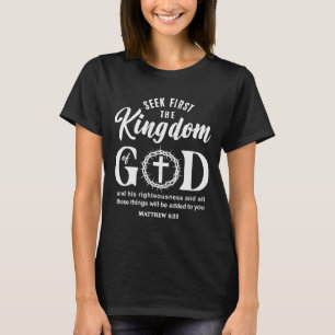 Camiseta Versículo Bíblico Busque Primeiro O Reino De Deus