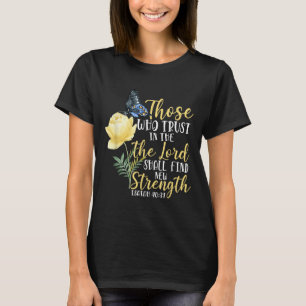 Camiseta Versículo da Bíblia Cristã Borboleta Rosa Flor Isa