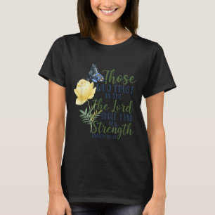 Camiseta Versículo da Bíblia Cristã Borboleta Rosa Flor Isa
