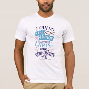 Camiseta Versículo da Bíblia Cristã Filipenses 4:13