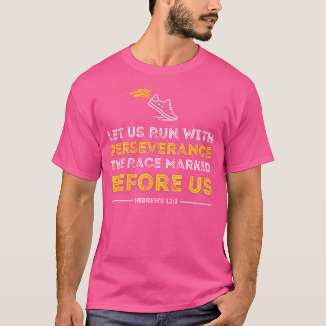 Camiseta Versículo da Bíblia Cristã Vamos Correr Com Persev (Frente)