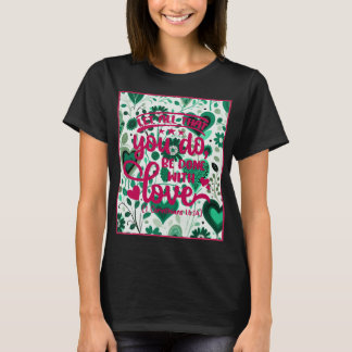 Camiseta Versículo do Dia 1 Coríntios 16:14