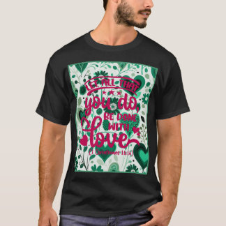 Camiseta Versículo do Dia 1 Coríntios 16:14