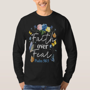 Camiseta Versículos da Bíblia Cristã Fé Sobre o Medo Flor M