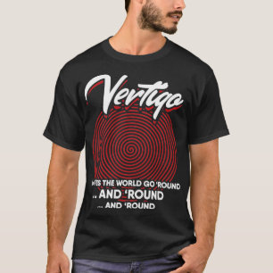 Camiseta Vertigens faz o mundo girar