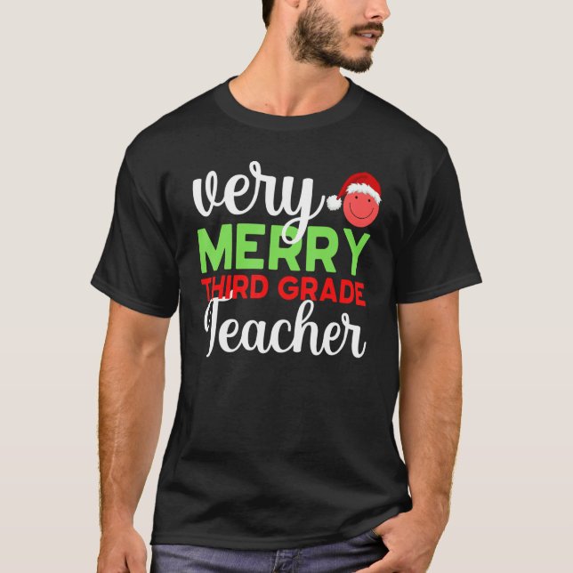 Camiseta Very Merry 3rd Grade Teacher Third Christmas Schoo (Frente)